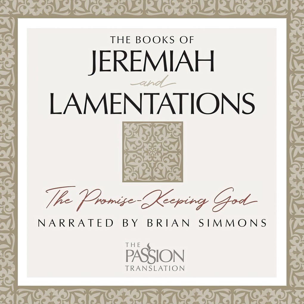 The Books of Jeremiah and Lamentations