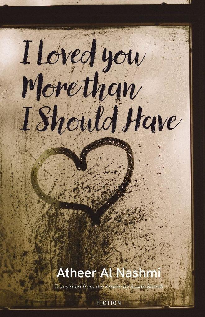 I Loved You More Than I Should Have