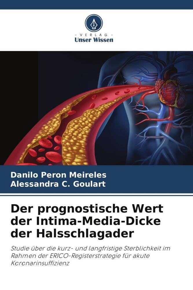 Der prognostische Wert der Intima-Media-Dicke der Halsschlagader