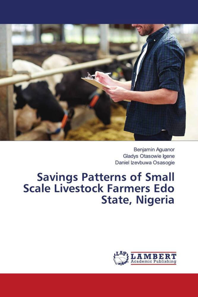 Savings Patterns of Small Scale Livestock Farmers Edo State Nigeria