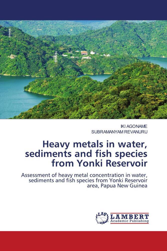 Heavy metals in water sediments and fish species from Yonki Reservoir