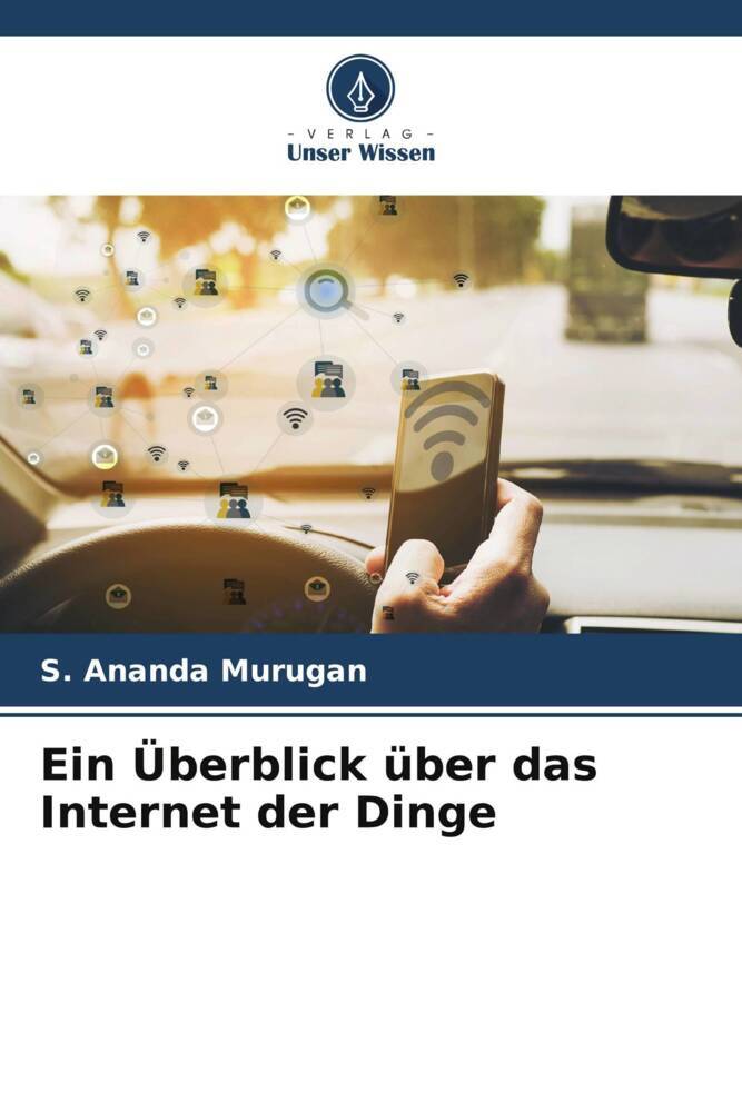 Ein Überblick über das Internet der Dinge