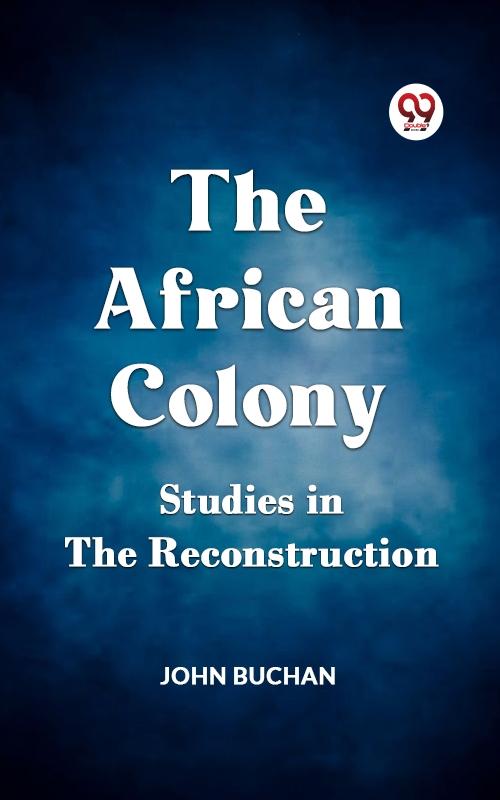 African Colony Studies in the Reconstruction
