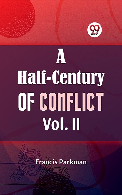 Half-Century of Conflict Vol. II