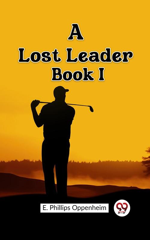 Lost Leader Book I