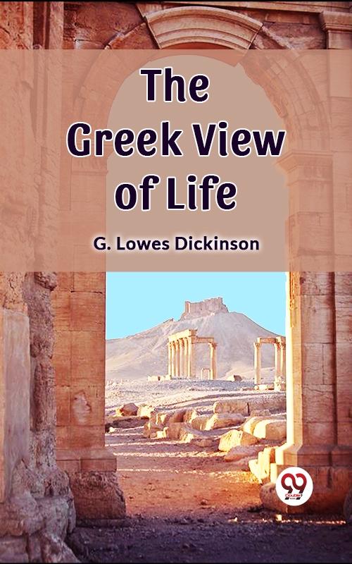 Greek View of Life