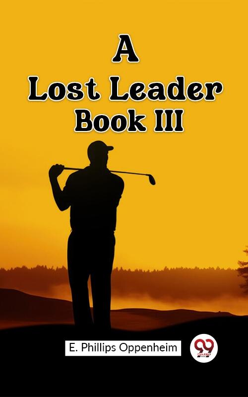 Lost Leader Book III