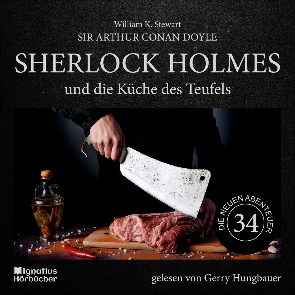 Sherlock Holmes und die Küche des Teufels (Die neuen Abenteuer Folge 34)