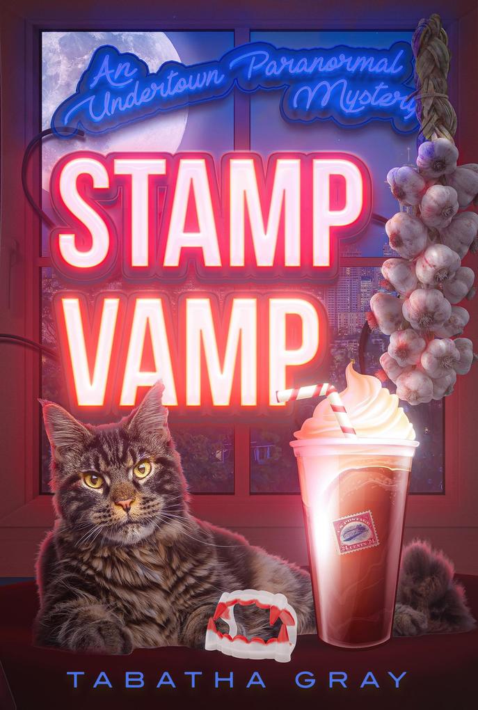 Stamp Vamp (Undertown Mysteries #5)