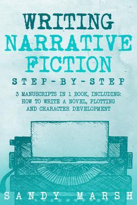 Writing Narrative Fiction