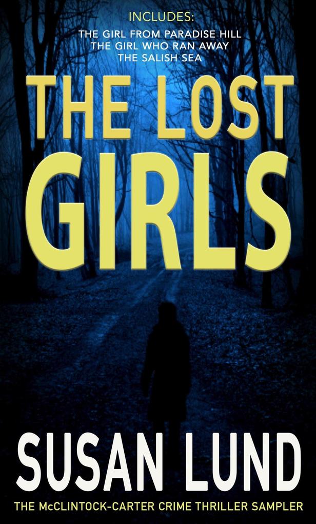 The Lost Girls (The McClintock-Carter Crime Thriller Series #1)