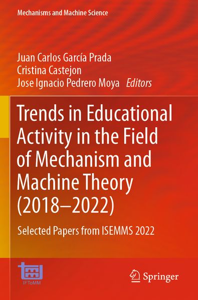 Trends in Educational Activity in the Field of Mechanism and Machine Theory (2018-2022)
