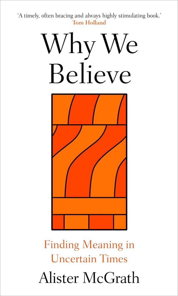 Why We Believe