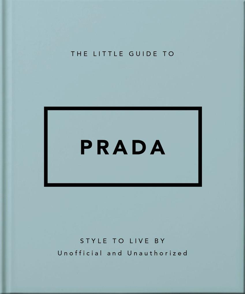 The Little Guide to Prada