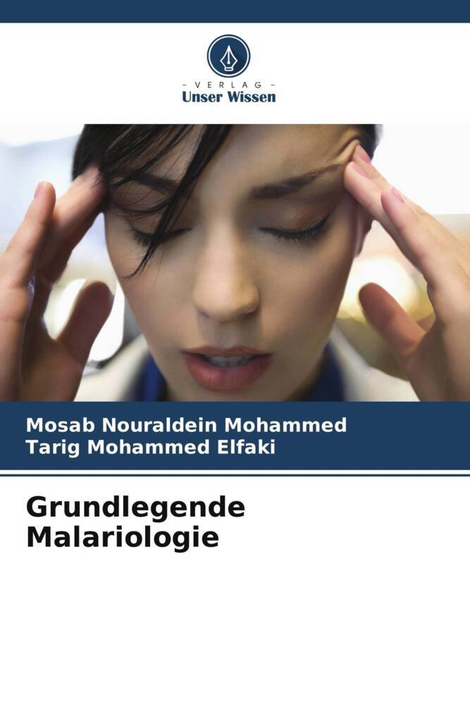 Grundlegende Malariologie