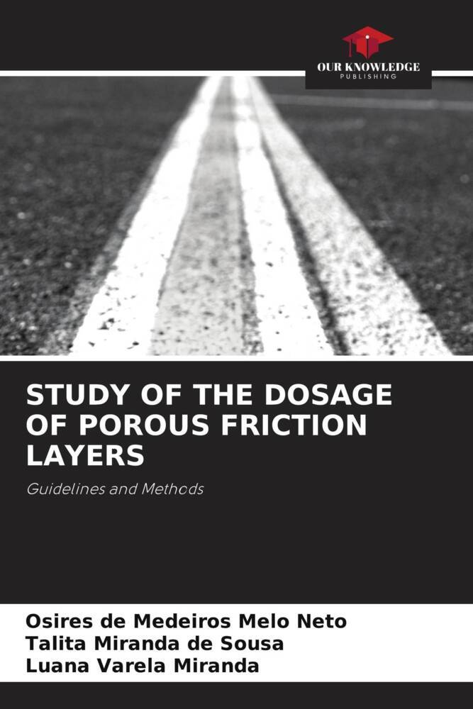 STUDY OF THE DOSAGE OF POROUS FRICTION LAYERS