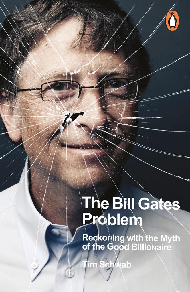 Penguin Books Ltd (Uk) The Bill Gates Problem