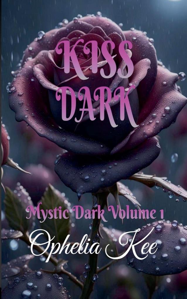 Kiss Dark