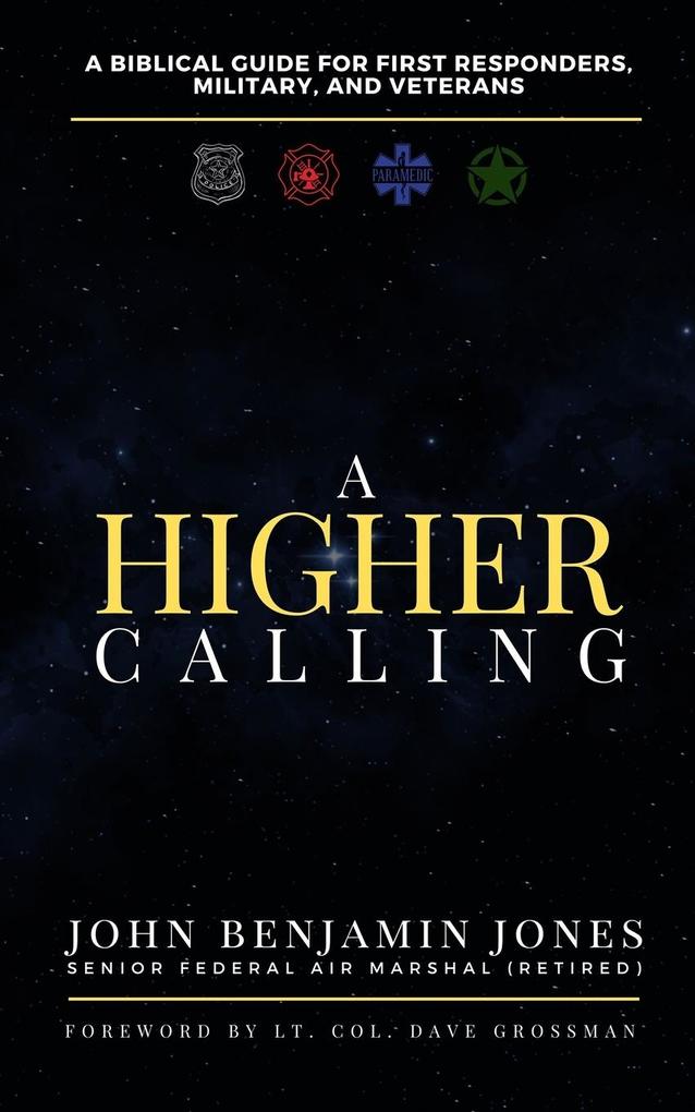 A Higher Calling