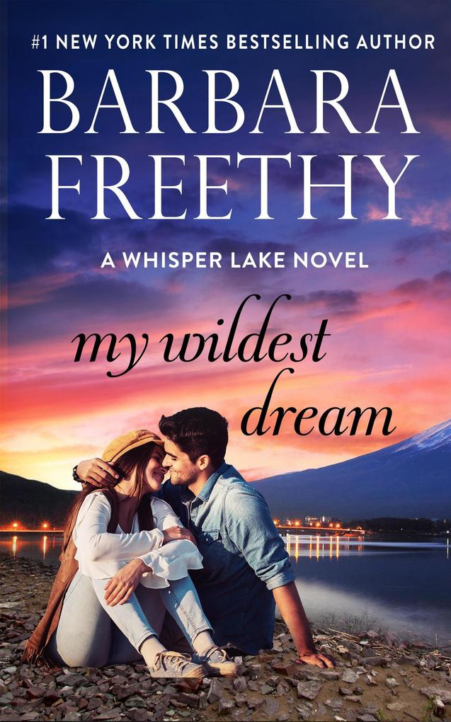 My Wildest Dream (Whisper Lake #2)