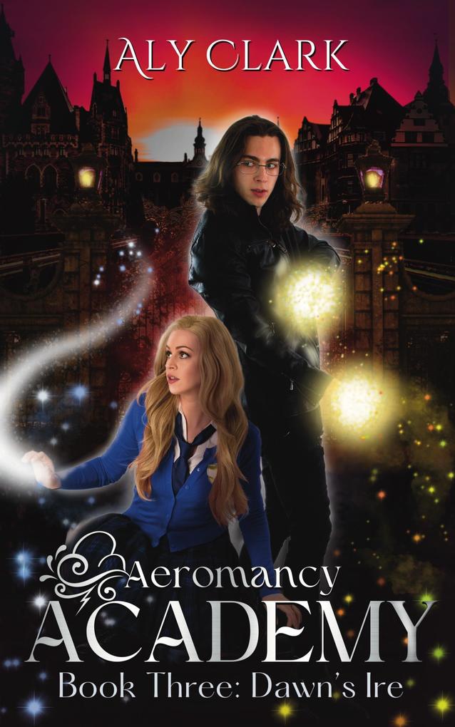 Dawn's Ire (Aeromancy Academy #3)
