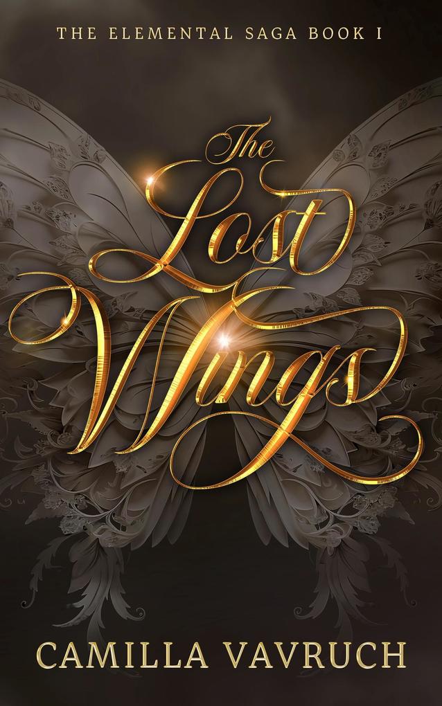 The Lost Wings (The Elemental Saga #1)
