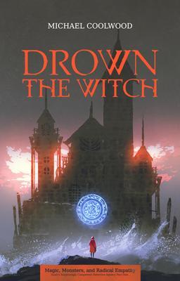 Drown the Witch