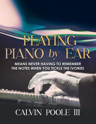 Playing Piano by Ear