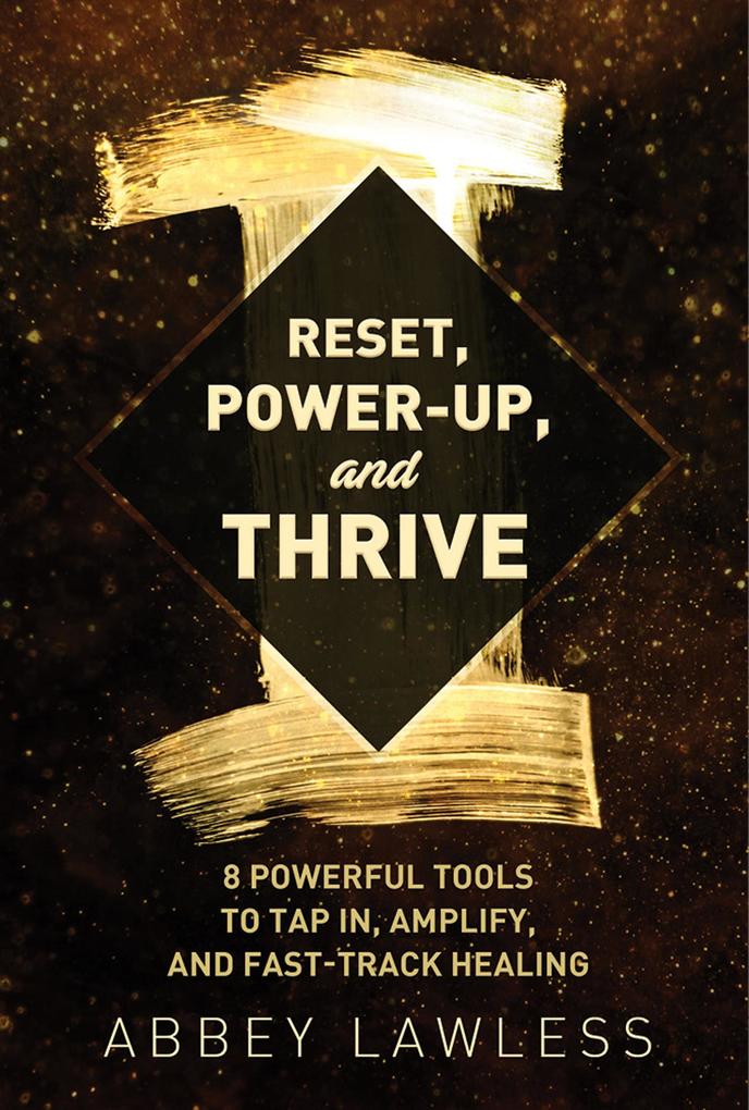 RESET POWER UP AND THRIVE