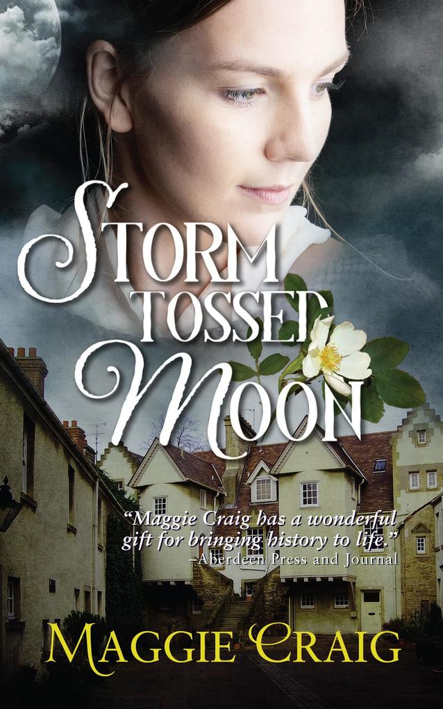 Storm Tossed Moon (Storm over Scotland #3)