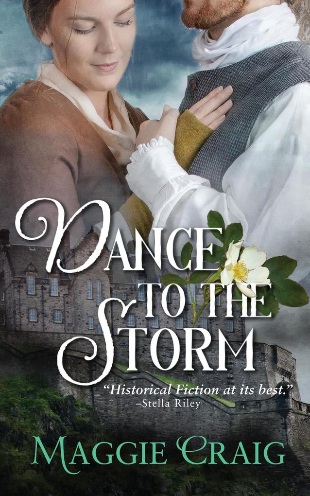 Dance to the Storm (Storm over Scotland #2)