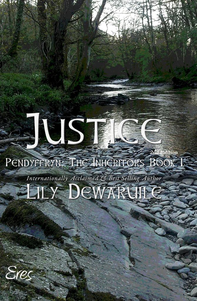 Justice: Book I Pendyffryn: The Inheritors