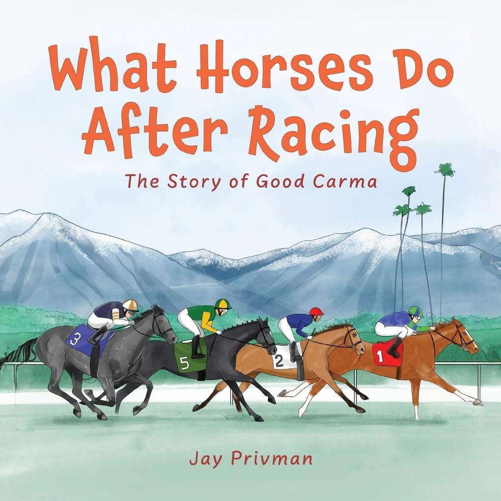 What Horses Do After Racing