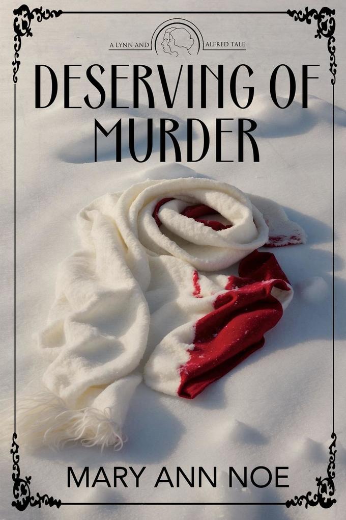 Deserving of Murder