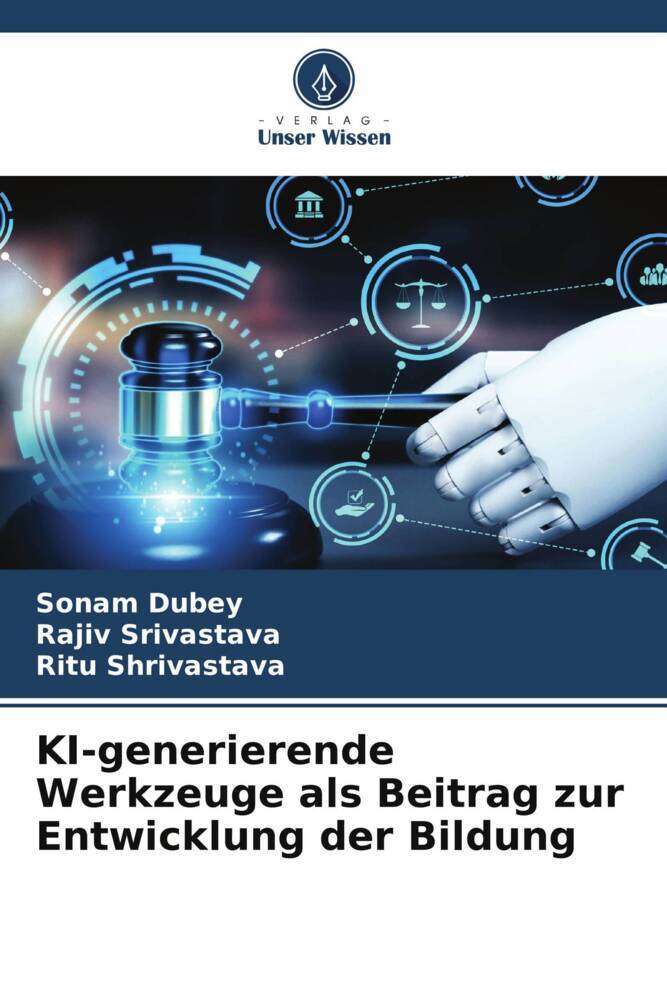 KI-generierende Werkzeuge als Beitrag zur Entwicklung der Bildung