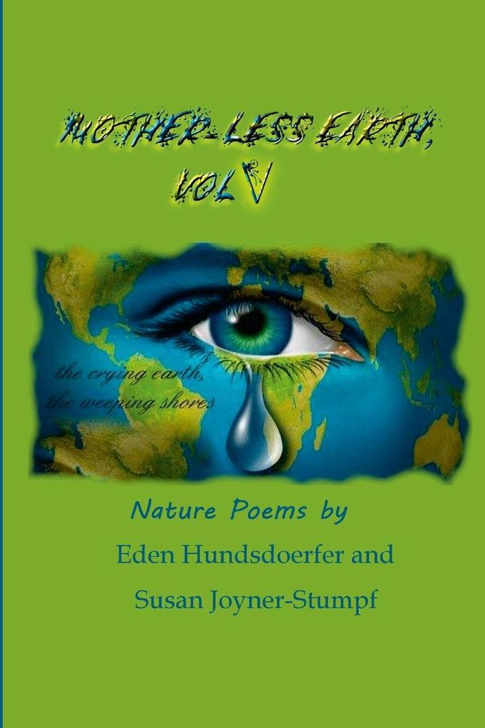 MOTHER-LESS EARTH VOL V