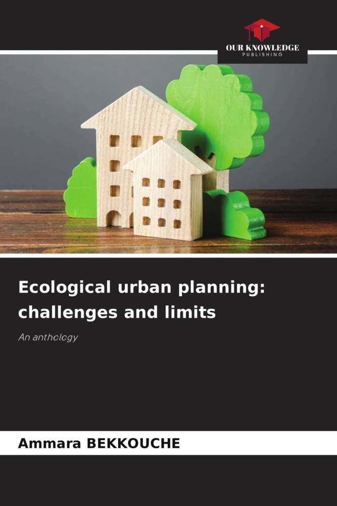 Ecological urban planning: challenges and limits