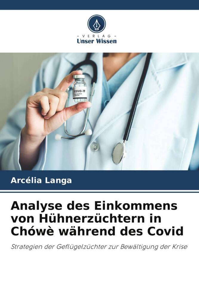 Analyse des Einkommens von Hühnerzüchtern in Chówè während des Covid