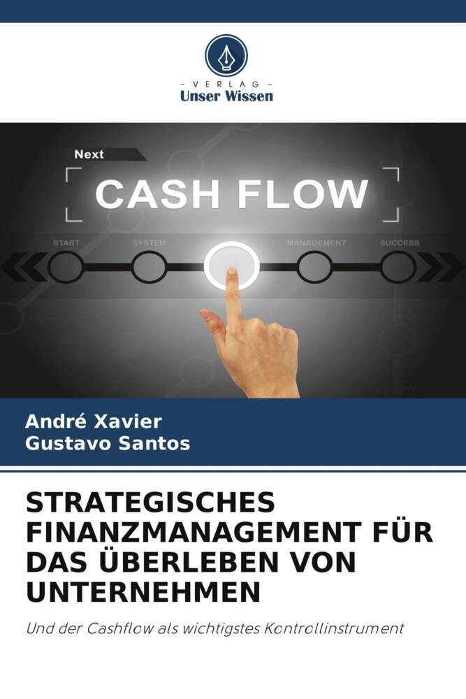 STRATEGISCHES FINANZMANAGEMENT FÜR DAS ÜBERLEBEN VON UNTERNEHMEN
