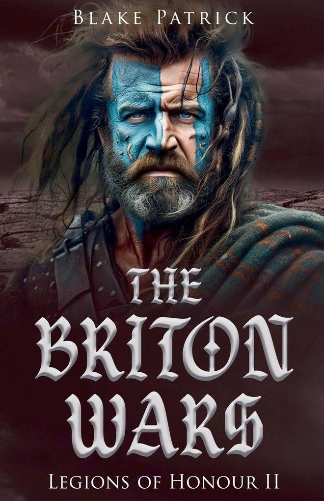 The Briton Wars