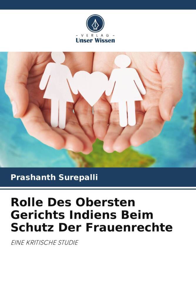 Rolle Des Obersten Gerichts Indiens Beim Schutz Der Frauenrechte