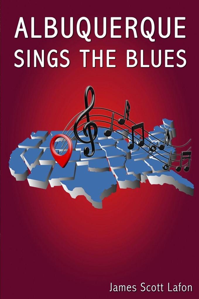 Albuquerque Sings the Blues