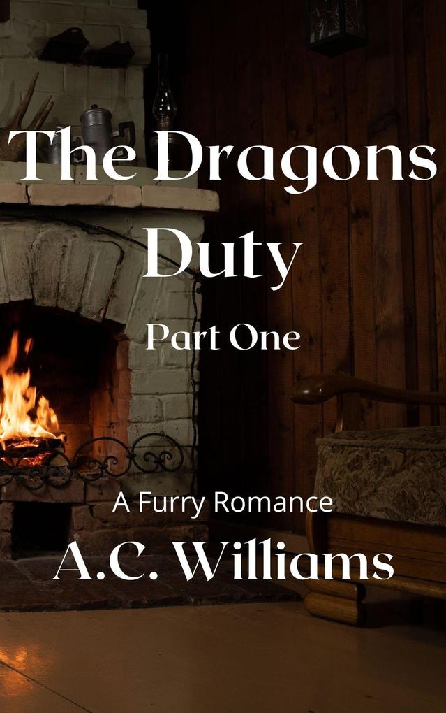 Dragons Duty Part One