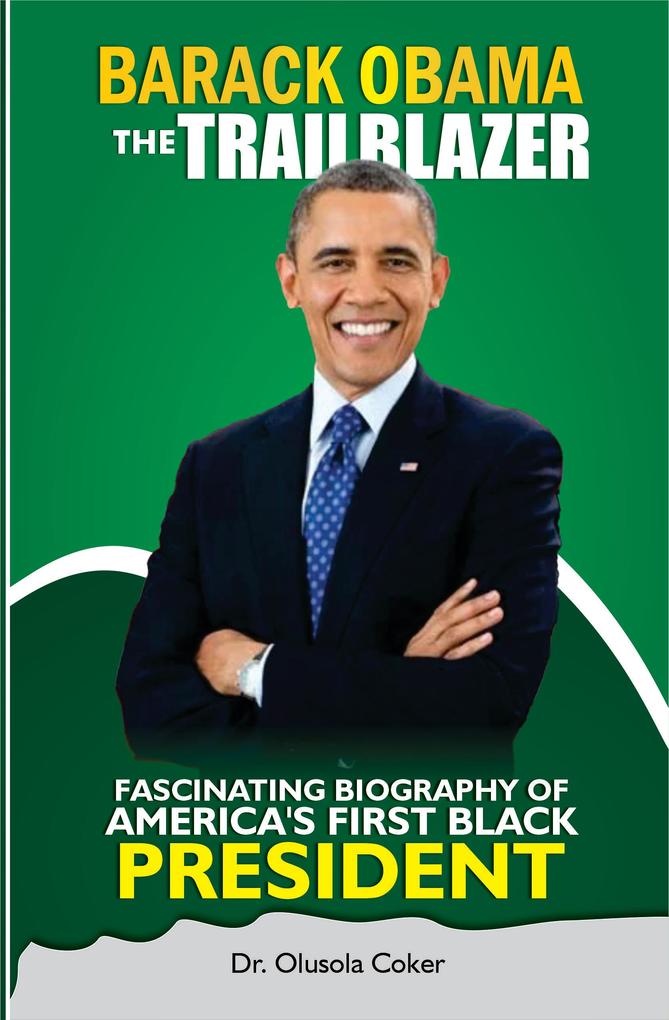 Barack Obama the Trailblazer
