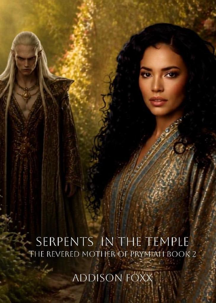 Serpents in the Temple (The Revered Mother Of Prymiah #2)