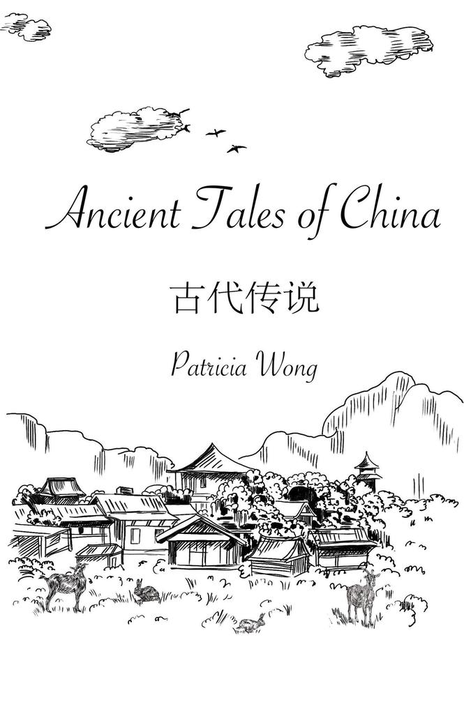 Ancient Tales of China