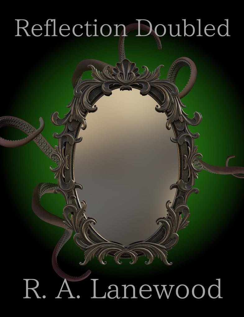 Reflection Doubled (The Mirror Trilogy #3)
