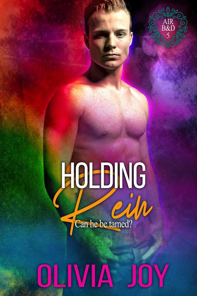 Holding Rein (Air B&D #5)