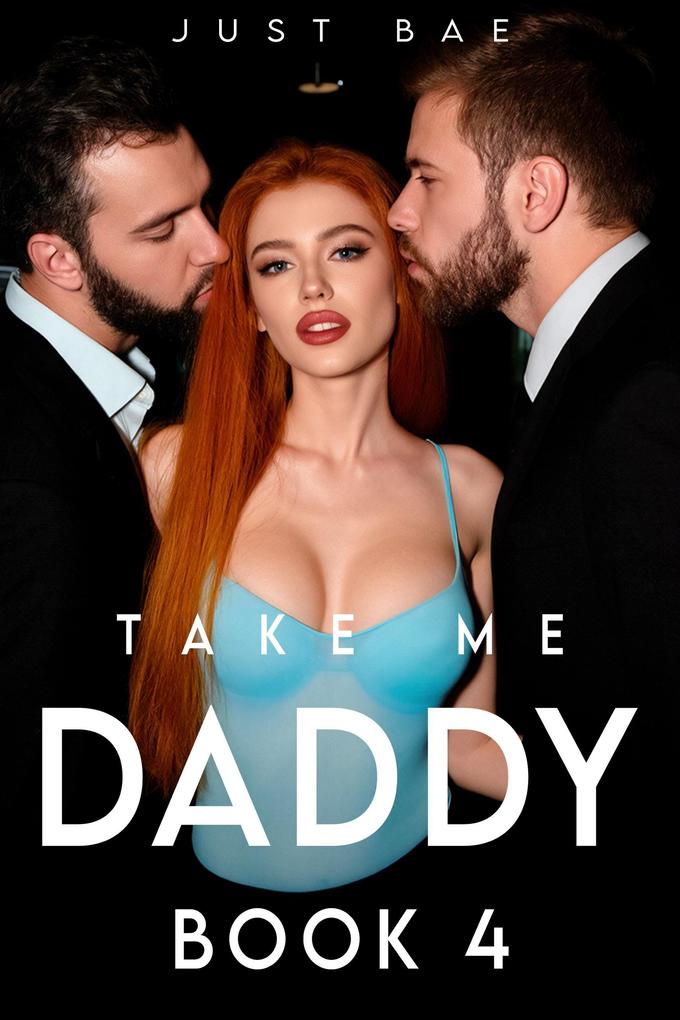 Take Me Daddy
