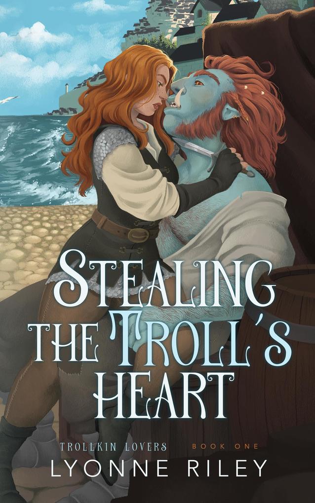 Stealing the Troll's Heart (Trollkin Lovers #1)